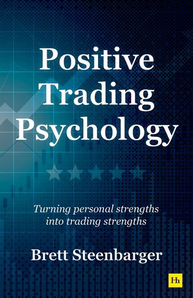 Produktbild: Positive Trading Psychology: Turning Personal Strengths Into Trading Strengths