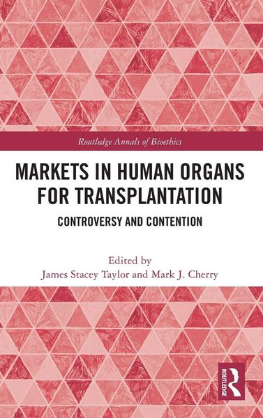 Produktbild: Markets in Human Organs for Transplantation