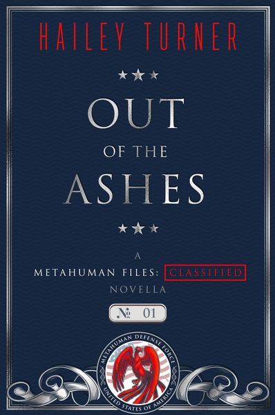 Produktbild: Out of the Ashes (A Metahuman Files: Classified Novella, #1)