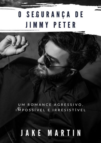 Produktbild: O Seguran&ccedil;a De Jimmy Peter