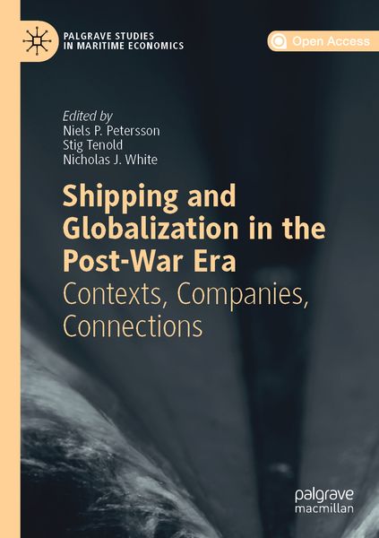 Produktbild: Shipping and Globalization in the Post-War Era