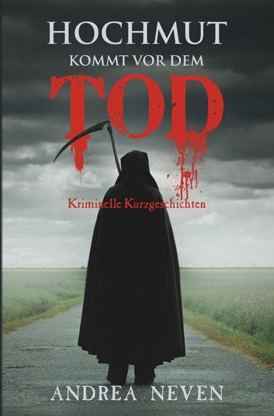 Produktbild: Eifelige Kurzkrimis / Hochmut kommt vor dem Tod