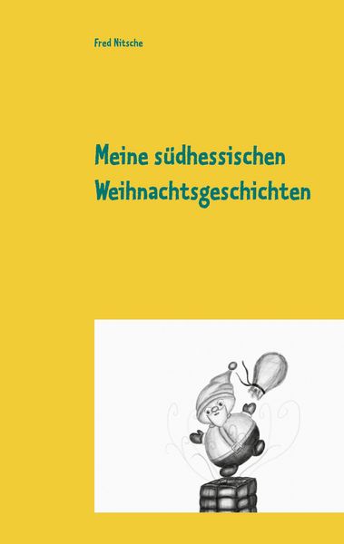 Produktbild: Meine s&uuml;dhessischen Weihnachtsgeschichten