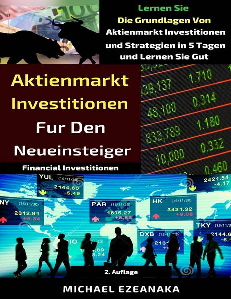 Produktbild: Aktienmarkt Investitionen f&uuml;r den Neueinsteiger (Financial Investments)