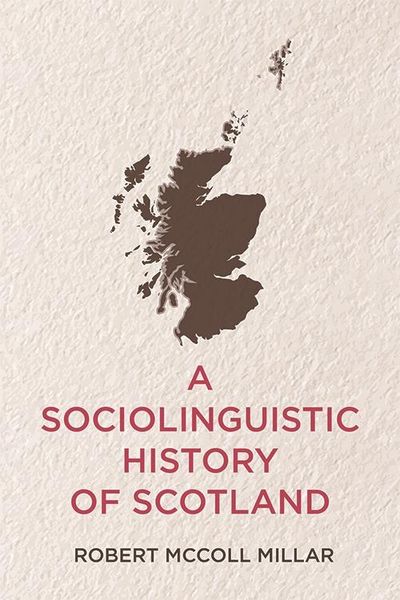 Produktbild: Sociolinguistic History of Scotland
