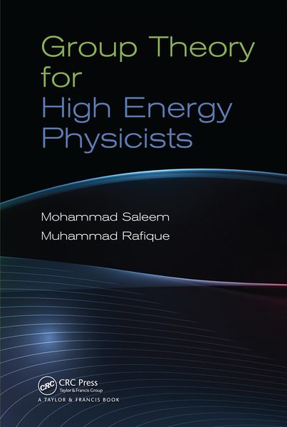 Produktbild: Group Theory for High Energy Physicists