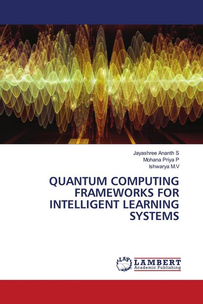 Produktbild: Quantum Computing Frameworks For Intelligent Learning Systems