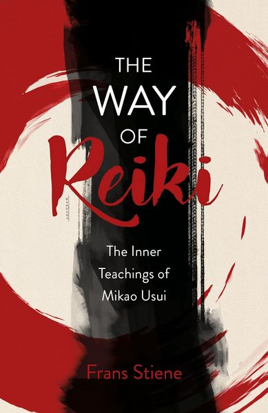 Produktbild: Way of Reiki - The Inner Teachings of Mikao Usui