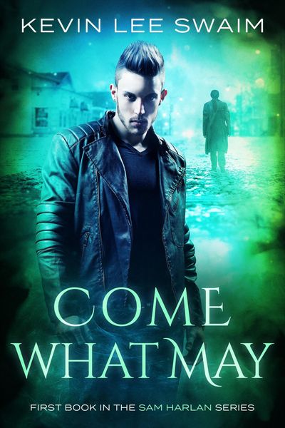 Produktbild: Come What May (Sam Harlan, Vampire Hunter)