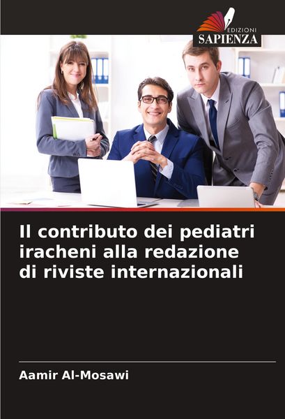 Produktbild: Il contributo dei pediatri iracheni alla redazione di riviste internazionali