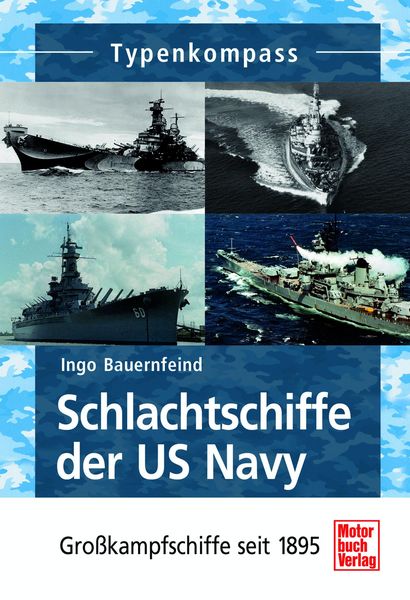 Produktbild: Schlachtschiffe der US Navy