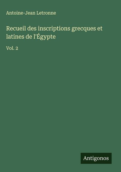Produktbild: Recueil des inscriptions grecques et latines de l'&Eacute;gypte