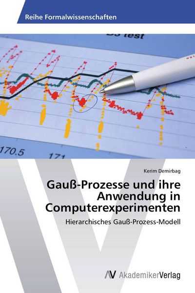 Produktbild: Gau&szlig;-Prozesse und ihre Anwendung in Computerexperimenten
