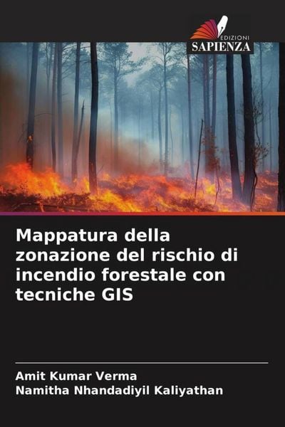 Produktbild: Mappatura della zonazione del rischio di incendio forestale con tecniche GIS