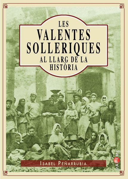 Produktbild: Les valentes solleriques al llarg de la hist&ograve;ria