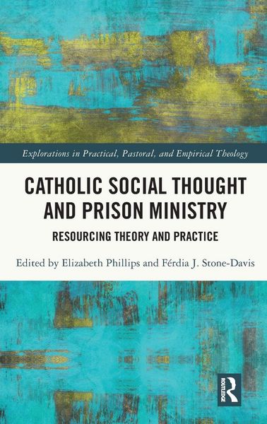 Produktbild: Catholic Social Thought and Prison Ministry