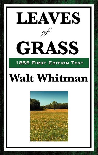 Produktbild: Leaves of Grass (1855 First Edition Text) - The Original First Edition of Walt Whitman's Revolutionary Collection of American Poetry