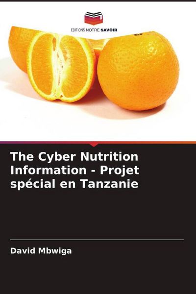 Produktbild: The Cyber Nutrition Information - Projet sp&eacute;cial en Tanzanie