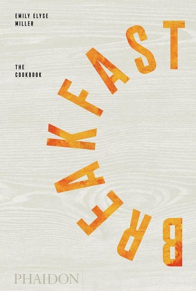 Produktbild: Breakfast: The Cookbook
