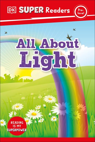 Produktbild: DK Super Readers Pre-Level All about Light