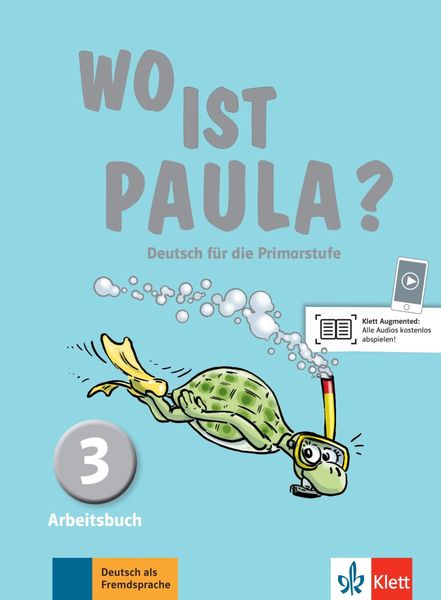 Wo ist Paula? 3, Taschenbuch von Ernst Endt , Michael Koenig , Marion Schomer , Elżbieta Krulak-Kempisty , Lidia Reitzig, Klett Sprachen GmbH,