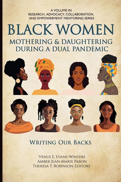 Produktbild: Black Women Mothering & Daughtering During a Dual Pandemic