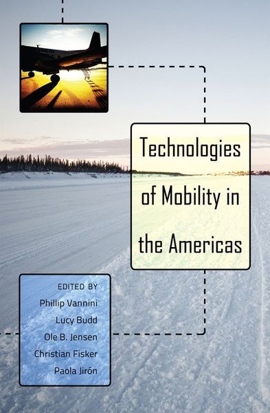 Produktbild: Technologies of Mobility in the Americas