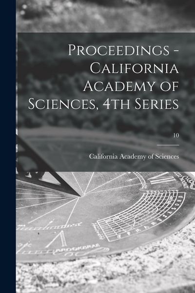 Produktbild: Proceedings - California Academy of Sciences, 4th Series; 10