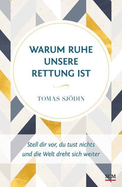 Produktbild: Warum Ruhe unsere Rettung ist