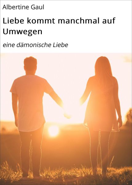 Produktbild: Liebe kommt manchmal auf Umwegen