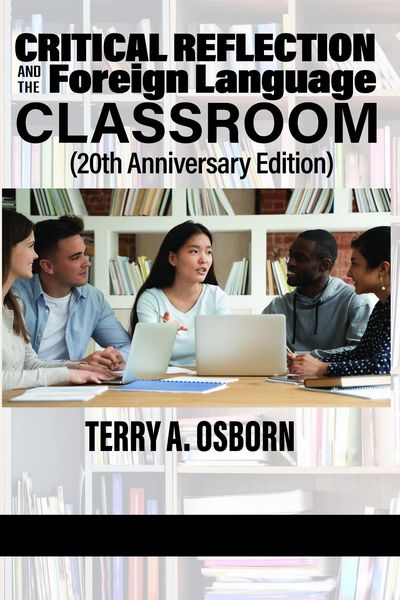 Produktbild: Critical Reflection and the Foreign Language Classroom (20th Anniversary Edition)