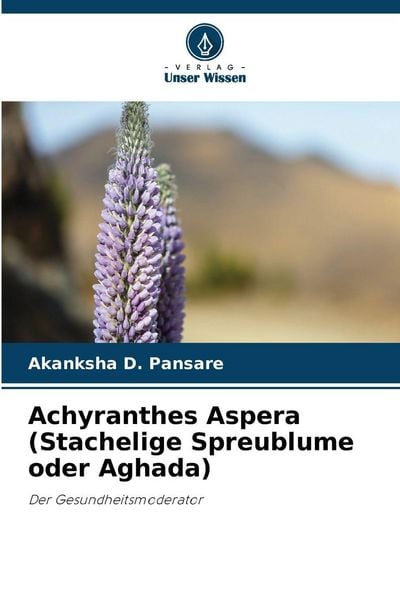 Produktbild: Achyranthes Aspera (Stachelige Spreublume oder Aghada)