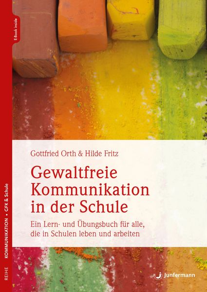 Produktbild: Gewaltfreie Kommunikation in der Schule
