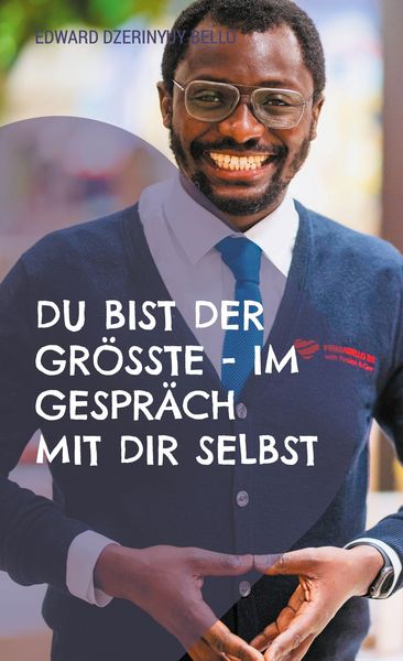 Produktbild: Du bist der Gr&ouml;sste - Im Gespr&auml;ch mit dir selbst