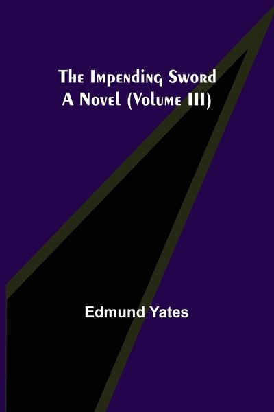Produktbild: The Impending Sword; A Novel (Volume III)