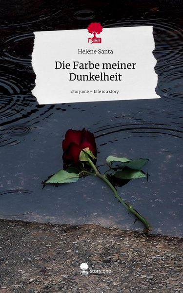 Produktbild: Die Farbe meiner Dunkelheit. Life is a Story - story.one