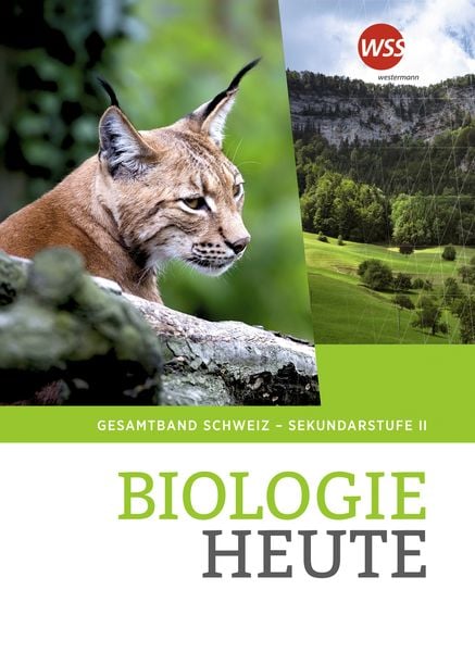 Produktbild: Biologie heute - Ausgabe f&uuml;r die Sekundarstufe II in der Schweiz