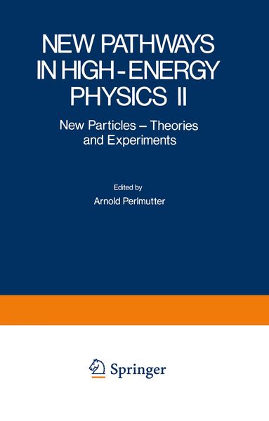 Produktbild: New Pathways in High-Energy Physics II
