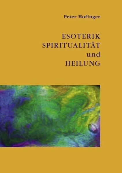 Produktbild: Esoterik, Spiritualit&auml;t und Heilung