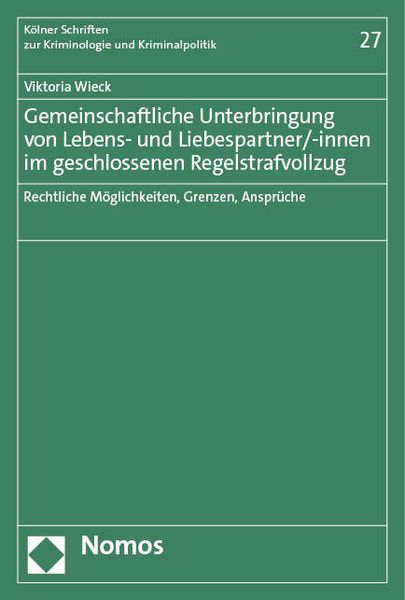Produktbild: Gemeinschaftliche Unterbringung von Lebens- und Liebespartner/-innen im geschlossenen Regelstrafvollzug