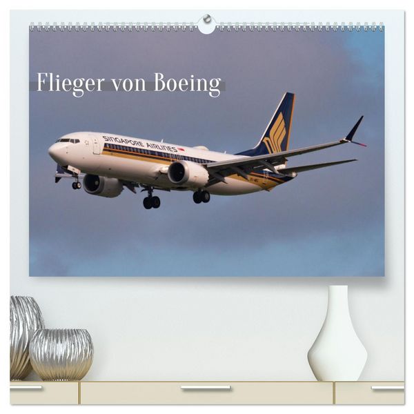 Produktbild: Flieger von Boeing (hochwertiger Premium Wandkalender 2026 DIN A2 quer), Kunstdruck in Hochglanz