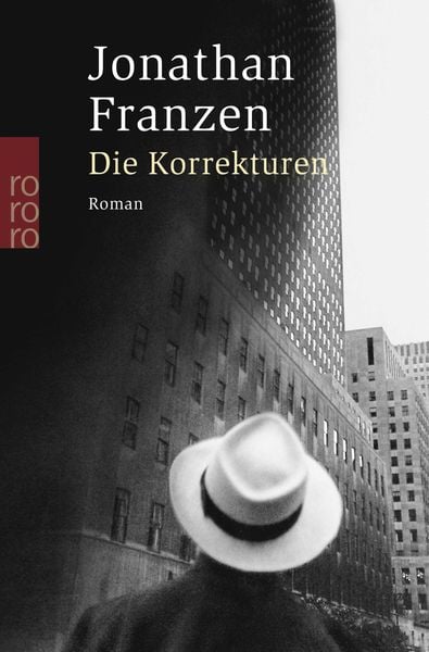 Die Korrekturen, Taschenbuch von Jonathan Franzen, Rowohlt Taschenbuch