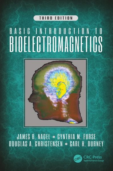 Produktbild: Basic Introduction to Bioelectromagnetics, Third Edition
