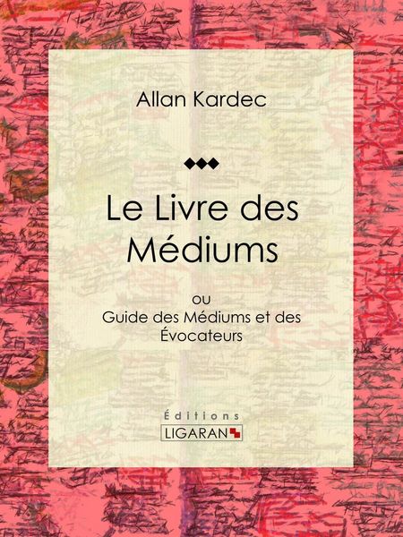Produktbild: Le Livre des M&eacute;diums