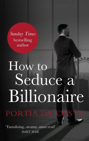 Produktbild: How to Seduce a Billionaire
