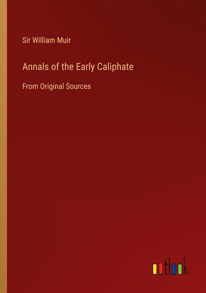 Produktbild: Annals of the Early Caliphate