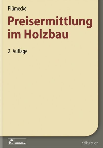 Produktbild: Pl&uuml;mecke Preisermittlung im Holzbau