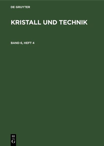 Produktbild: Kristall und Technik. Band 6, Heft 4