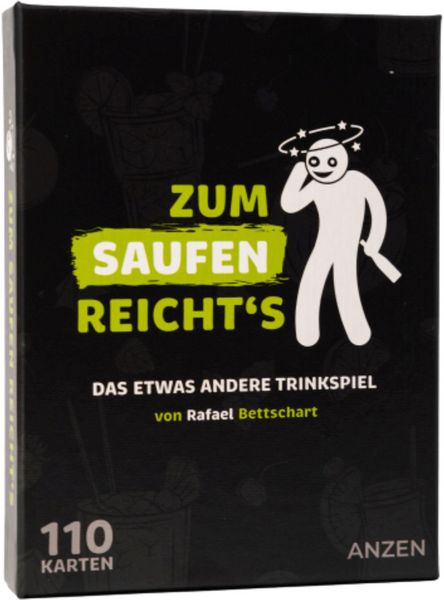ZUM SAUFEN REICHTS