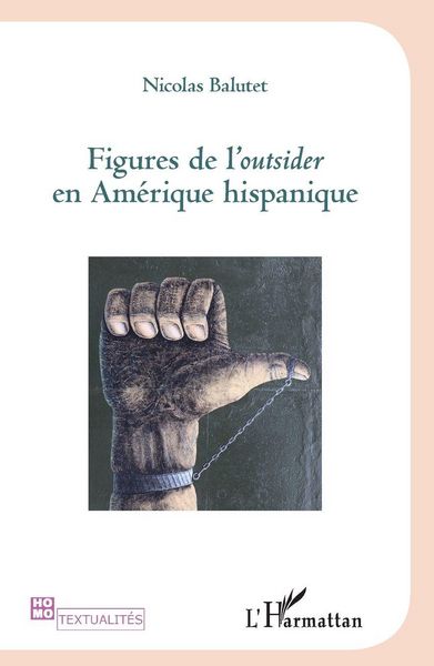 Produktbild: Figures de l'Outsider en Am&eacute;rique hispanique